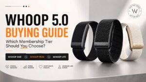 Whoop 5.0 buying guide