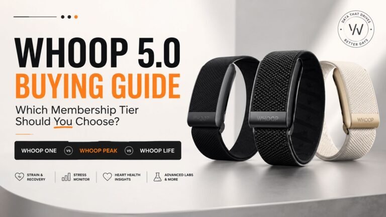 Whoop 5.0 Buying Guide 2026: Which Membership Tier Should You Choose?